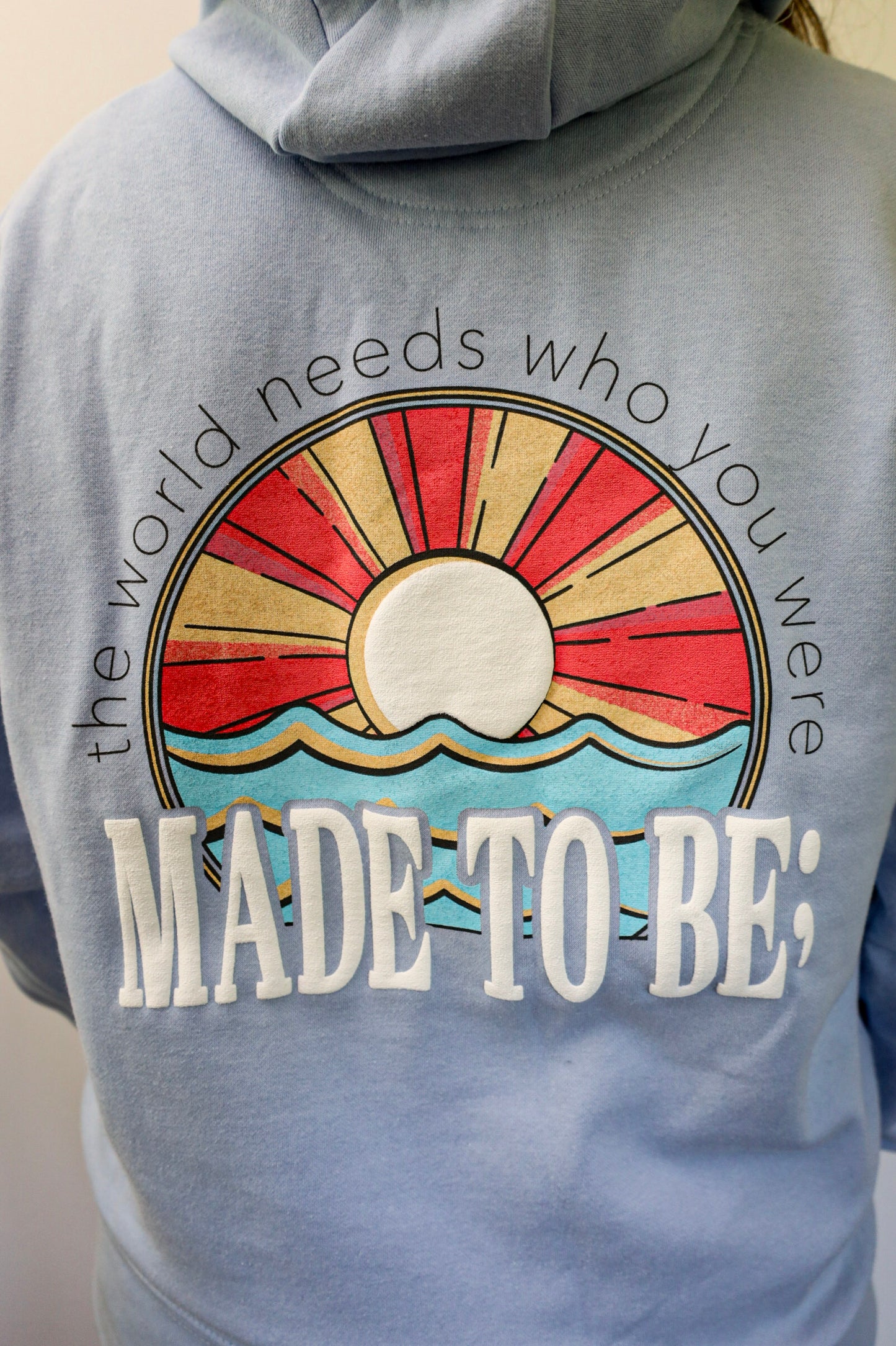 made to be; hoodie - sky blue