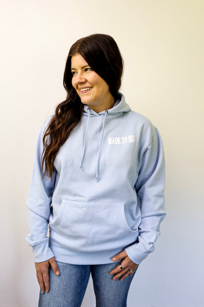 made to be; hoodie - sky blue
