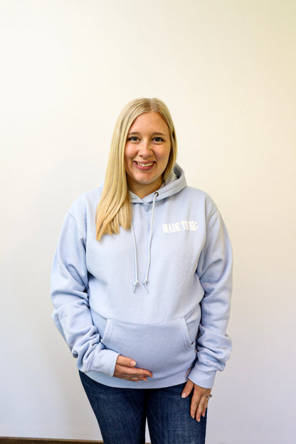 made to be; hoodie - sky blue